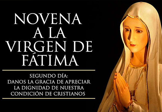 Segundo Día de la Novena a la Virgen de Fátima