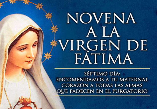 Séptimo Día de la Novena a la Virgen de Fátima