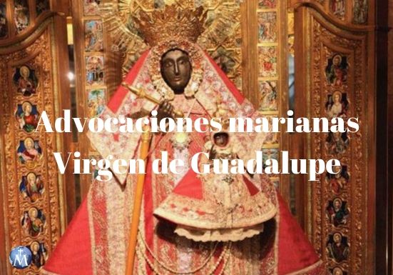 Advocaciones marianas: Virgen de Guadalupe