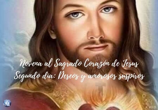 Novena al Sagrado Corazón de Jesús – Segundo día