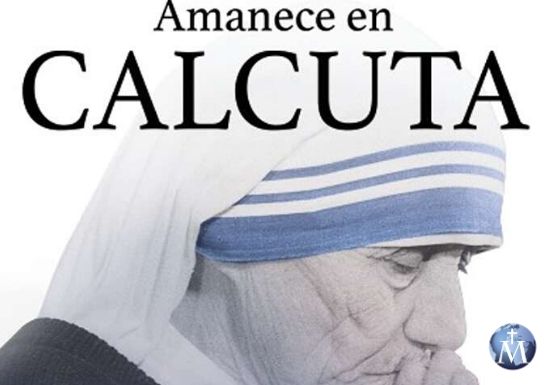 Anuncian película “Amanece en Calcuta” sobre el legado de Madre Teresa