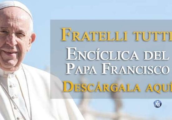 Descarga la Encíclica “Fratelli tutti” del Papa Francisco en PDF