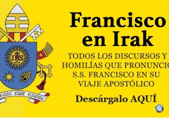 Descarga todos los mensajes del Papa en Irak con este ebook gratuito