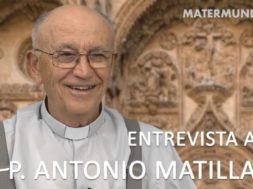 Antonio Matilla sacerdote entrevista matermundi